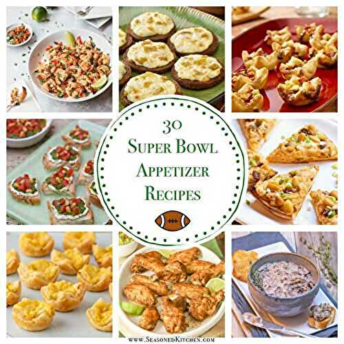 30 Easy Super Bowl Appetizer Recipes