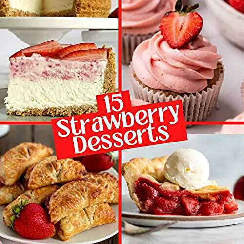 Easy Strawberry Dessert Recipes