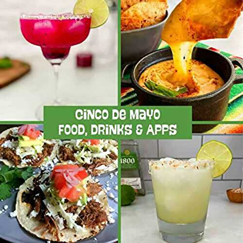 88 Cinco de Mayo Recipes That Bring the Party to Your Table