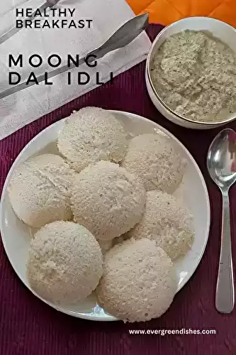 Moong Dal Idli