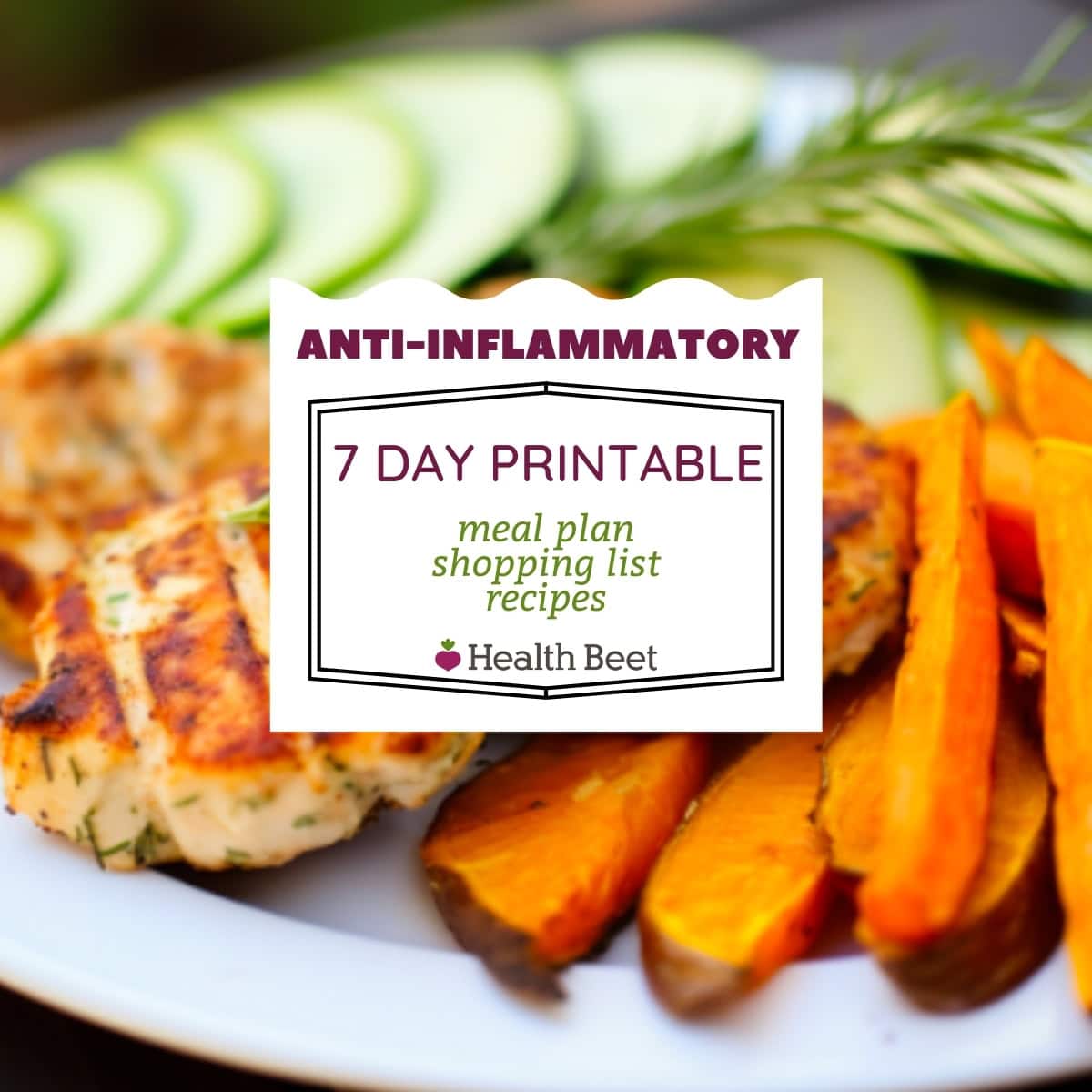 7 Day Anti Inflammatory Diet Plan and Recipes