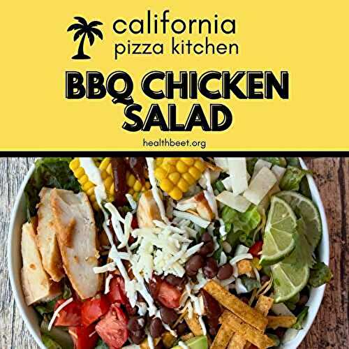 California Pizza Kitchen BBQ Chicken Salad