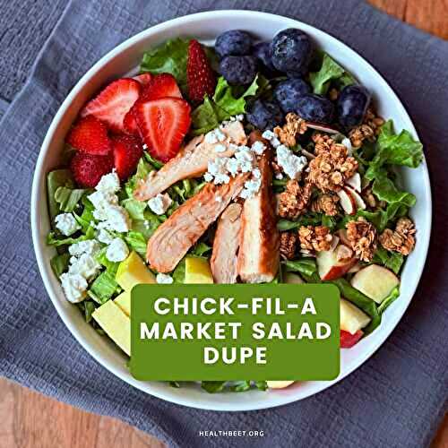 Chick-Fil-A Market Salad Dupe Recipe