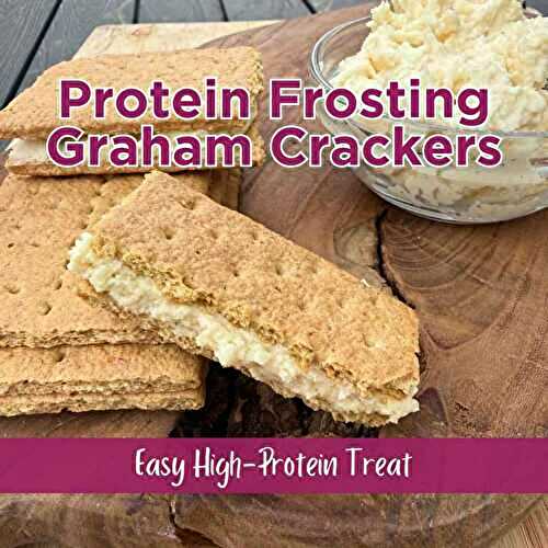 Protein Frosting Graham Crackers