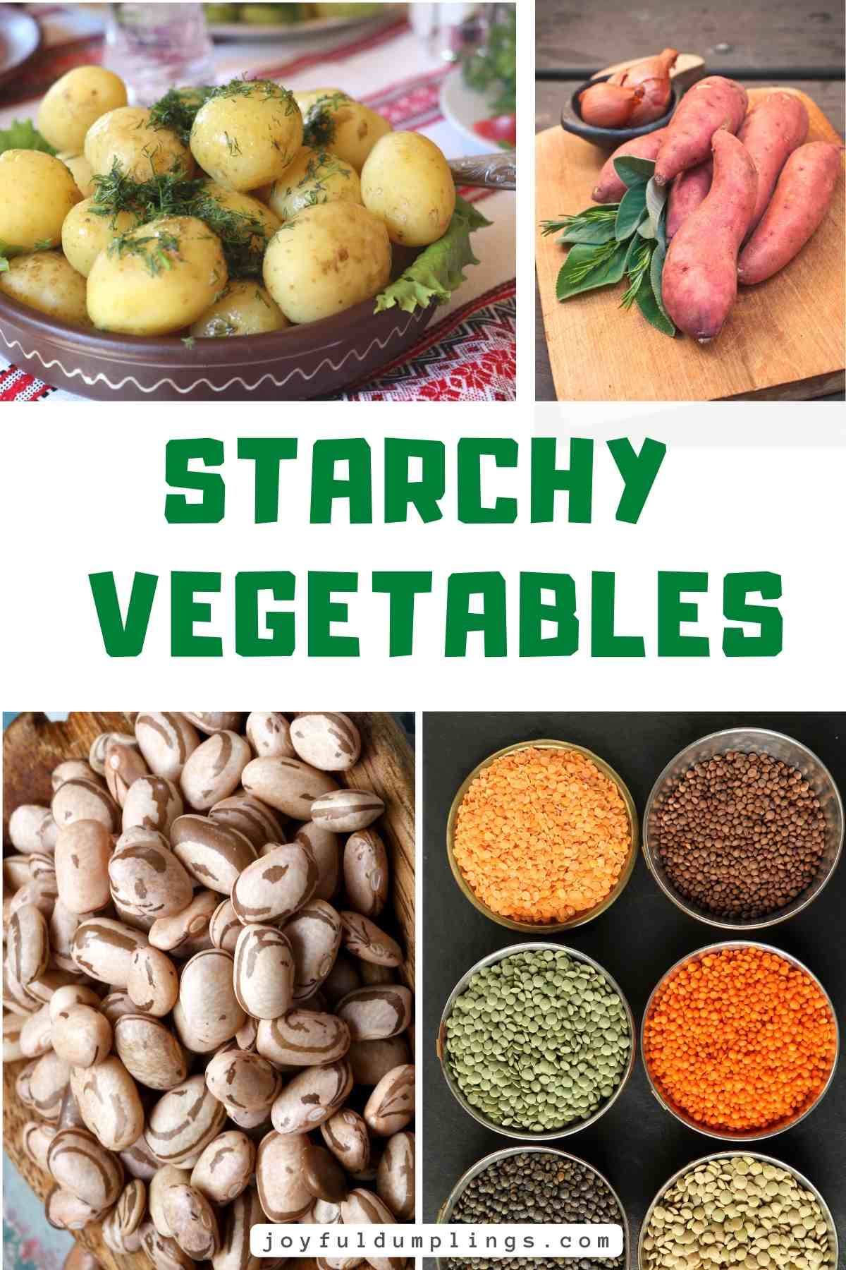 Starchy And Non-Starchy Vegetables – What Are The Differences?