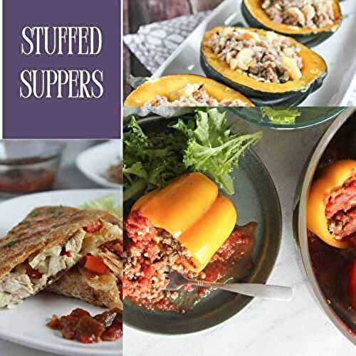 Stuffed Food Round-Up: Easy Comforting Dinner Ideas