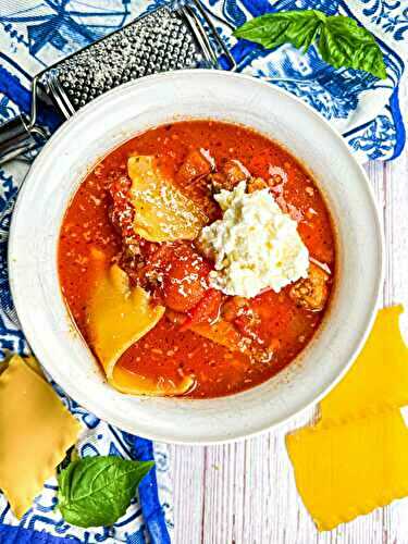 BEST Lasagna Soup Recipe