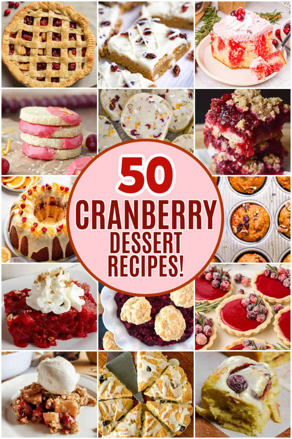 50 Stunning Holiday Cranberry Desserts