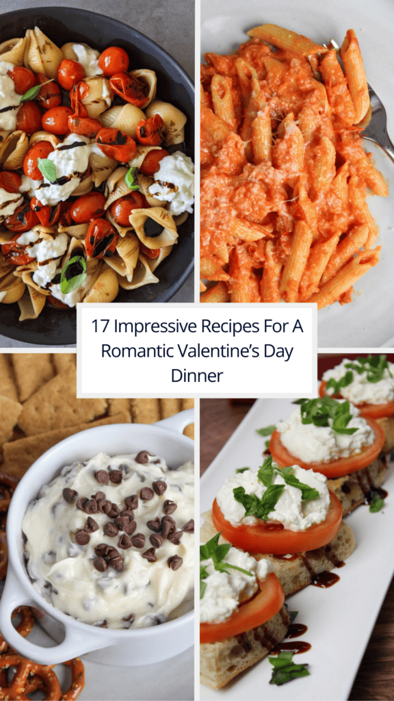 17 Impressive Recipes For A Romantic Valentine’s Day Dinner