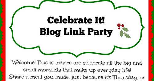 Celebrate It! Blog Link Party!