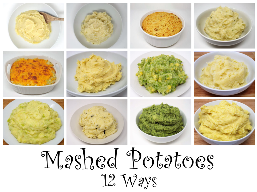 Mashed Potatoes Made 12 Ways