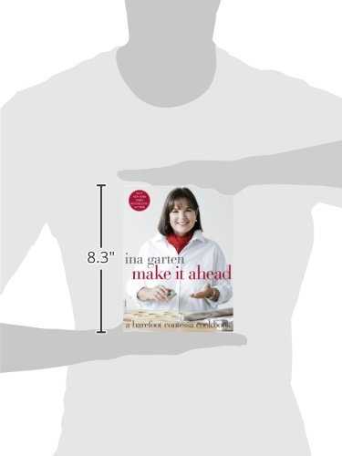 Make It Ahead: A Barefoot Contessa Cookbook