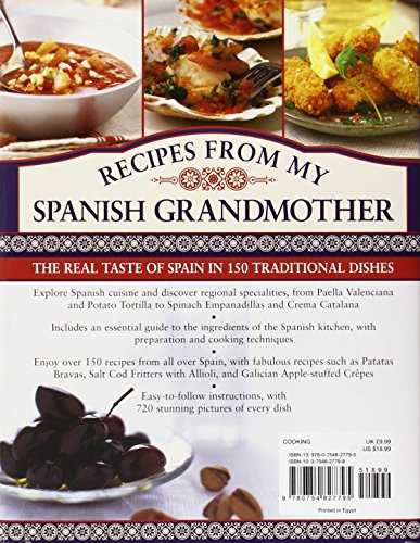 Recipes from My Spanish Grandmother: The Real Taste of Spain in 150 Traditional Dishes