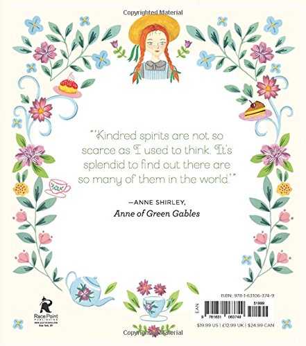 The Anne of Green Gables Cookbook: Charming Recipes from Anne and Her Friends in Avonlea