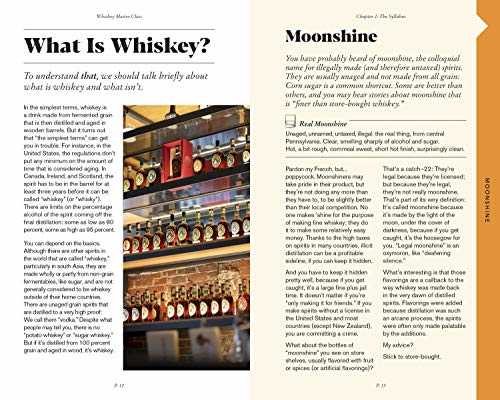 Whiskey Master Class: The Ultimate Guide to Understanding Scotch, Bourbon, Rye, and More